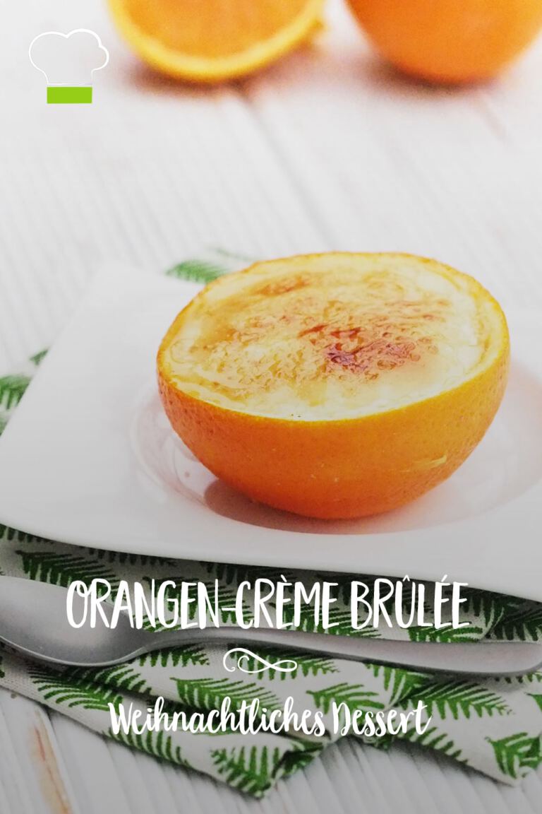 Weihnachtsdessert Orangen-Crème brûlée - ELBCUISINE